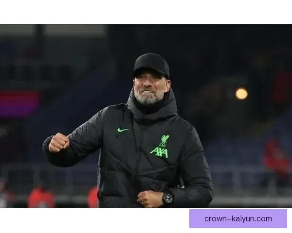 克洛普球队压迫模式持续发挥，展现出强大的竞争力和战术效率